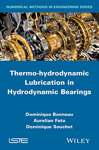 Thermo-hydrodynamic Lubrication in Hydrodynamic Bearings [Hardcover]