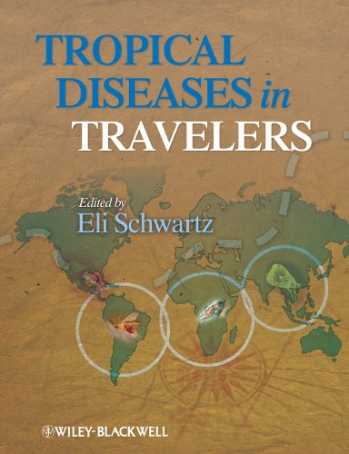 Tropical Diseases in Travelers [Hardcover]