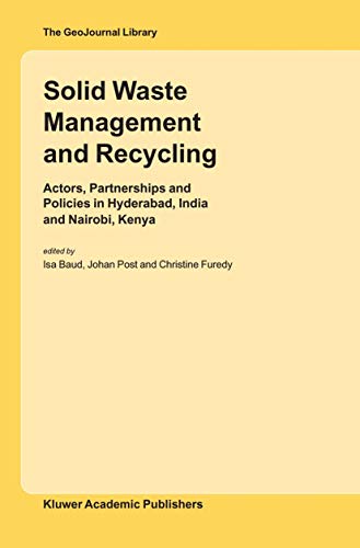 Solid Waste Management and Recycling Actors, Partnerships and Policies in Hyder [Paperback]