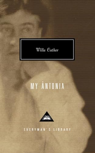 My Antonia Introduction by Lucy Hughes-Hallett [Hardcover]