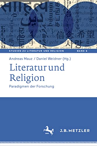 Literatur und Religion Paradigmen der Forschung [Hardcover]