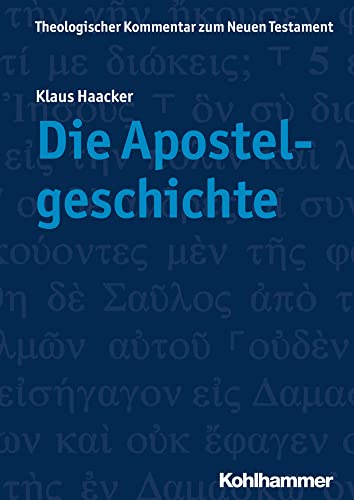 Die Apostelgeschichte [Paperback]