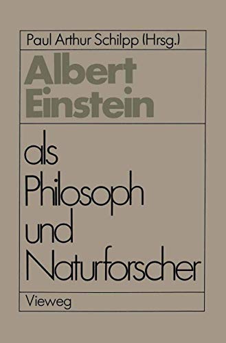 Albert Einstein als Philosoph und Naturforscher [Paperback]