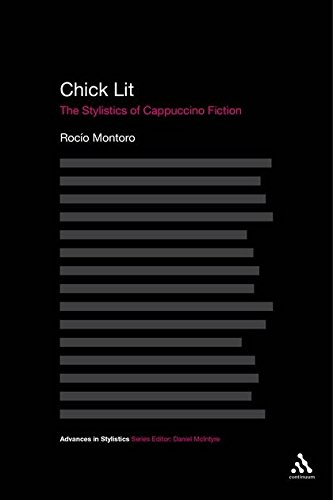 Chick Lit The Stylistics of Cappuccino Fiction [Hardcover]