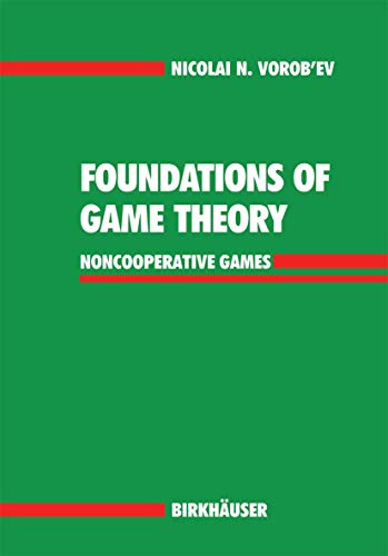 Foundations of Game Theory Noncooperative Games [Paperback]