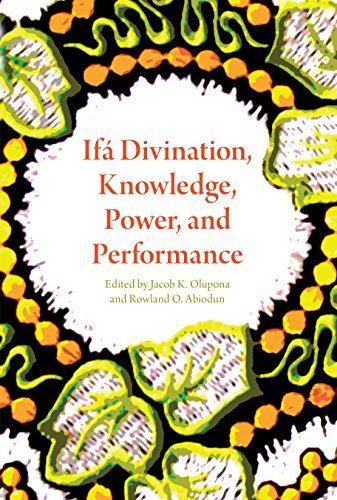 If}} Divination, Knowledge, Power, and Performance [Hardcover]