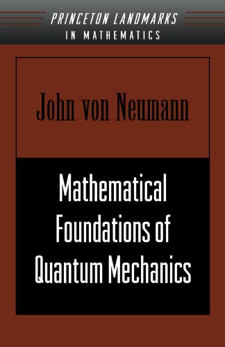 Mathematical Foundations of Quantum Mechanics [Paperback]