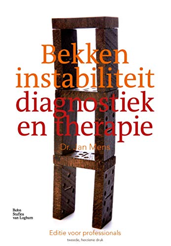 Bekkeninstabiliteit diagnostiek en therapie [Paperback]