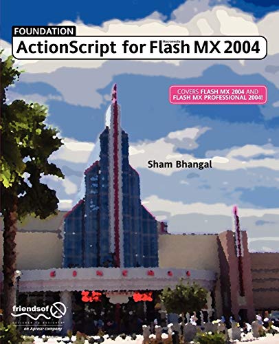 Foundation ActionScript for Flash MX 2004 [Paperback]