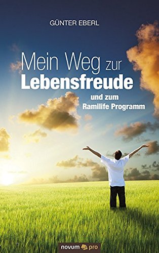 Mein Weg Zur Lebensfreude (german Edition) [Hardcover]