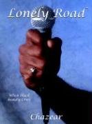 Lonely Road [Paperback]