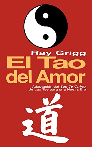 The Tao Of Relationships (spanish Edition) [Paperback]