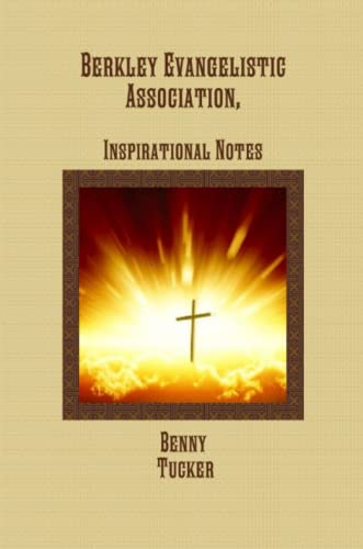 Berkley Evangelistic Association, Inspirational Notes [Paperback]
