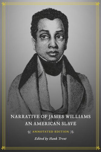 Narrative Of James Williams, An American Slave [Hardcover]