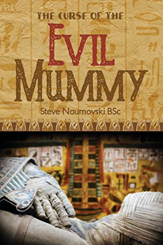 The Curse Of The Evil Mummy [Paperback]