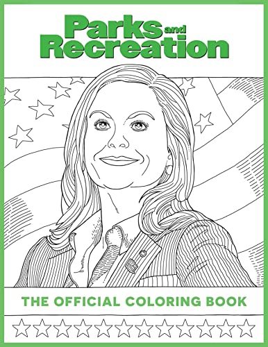 Parks and Recreation The Official Coloring Book (Coloring Books for Adults, Of [Paperback]