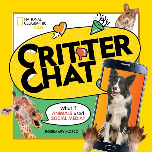 Critter Chat What if Animals Used Social Media [Paperback]