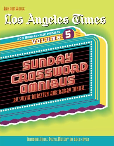 Los Angeles Times Sunday Crossword Omnibus, Volume 5 [Paperback]