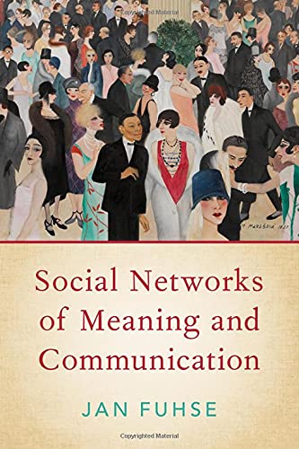 Social Networks of Meaning and Communication [Hardcover]