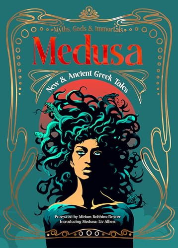 Medusa New &amp Ancient Greek Tales [Hardcover]