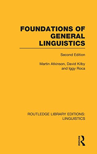 Foundations of General Linguistics (RLE Linguistics A General Linguistics) [Hardcover]
