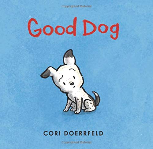 Good Dog [Hardcover]
