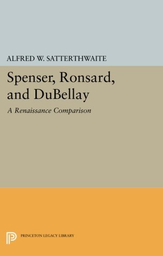 Spenser, Ronsard, and DuBellay [Paperback]