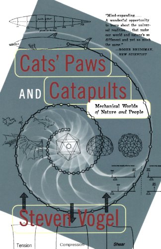 Cats' Paws and Catapults Mechanical Worlds of Nature and People [Paperback]