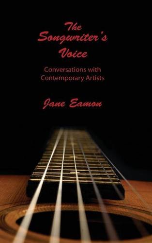Songwriter's Voice Conversations With Contemporary Artists [Hardcover]