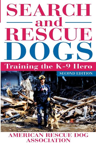 Search and Rescue Dogs Training the K-9 Hero [Paperback]