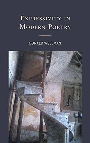 Expressivity in Modern Poetry [Hardcover]