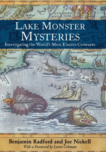 Lake Monster Mysteries Investigating The World's Most Elusive Creatures [Hardcover]