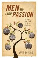 Men of Like Passion  Six Men God Used to Bless His People [Paperback]