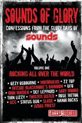 Sounds of Glory  Rocking All over the World [Paperback]