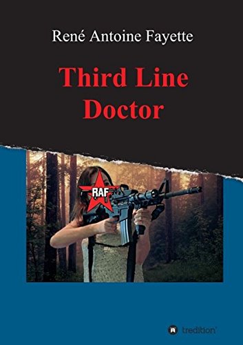 Third Line Doctor [Paperback]