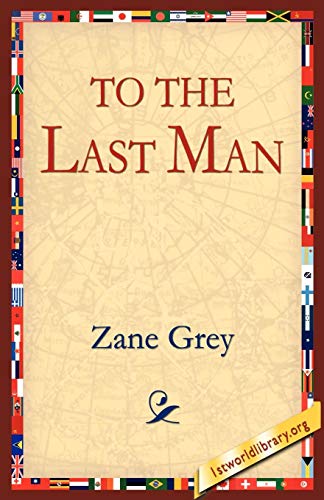 To The Last Man [Paperback]