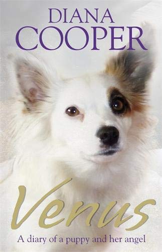 Venus A Diary Of A Puppy And Her Angel [Paperback]