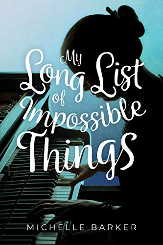 My Long List of Impossible Things [Hardcover]