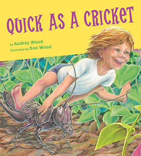 Quick as a Cricket [Hardcover]