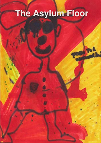 Asylum Floor 2 [Paperback]