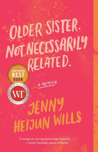 Older Sister. Not Necessarily Related. A Memoir [Paperback]
