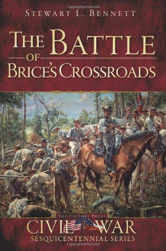 The Battle of Brice's Crossroads [Paperback]