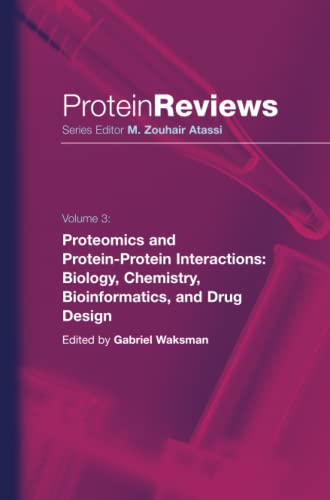 Proteomics and Protein-Protein Interactions: Biology, Chemistry, Bioinformatics, [Paperback]