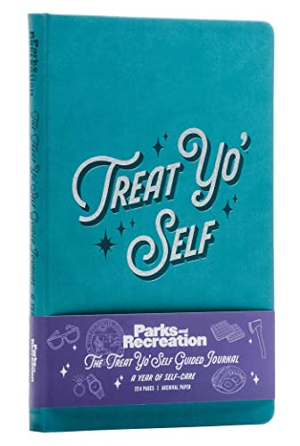 Parks and Recreation The Treat Yo&39 Self Guided Journal A Year of Self-Care [Hardcover]