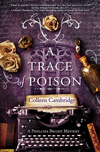 A Trace of Poison A Riveting Historical Mystery Set in the Home of Agatha Chris [Hardcover]