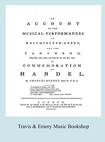 Account of the Musical Performances in Westminster-Abbey, and the Pantheon, May  [Hardcover]