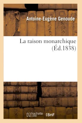 La Raison Monarchique