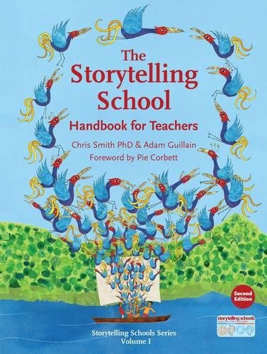 The Storytelling School Handbook For Teachers (storytelling Schools) [Paperback]