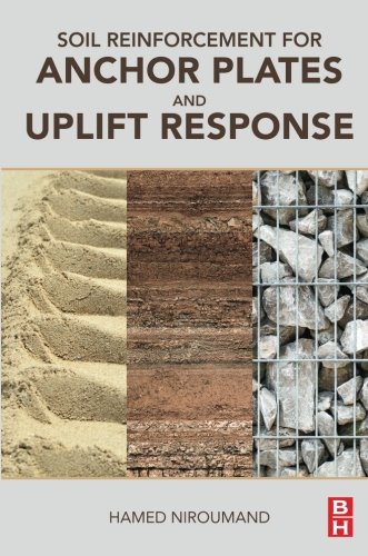 Soil Reinforcement for Anchor Plates and Uplift Response [Paperback]