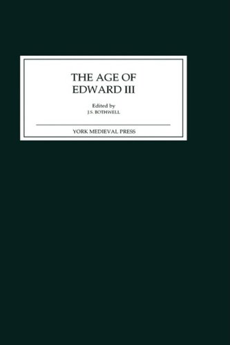 The Age Of Edward Iii [Hardcover]